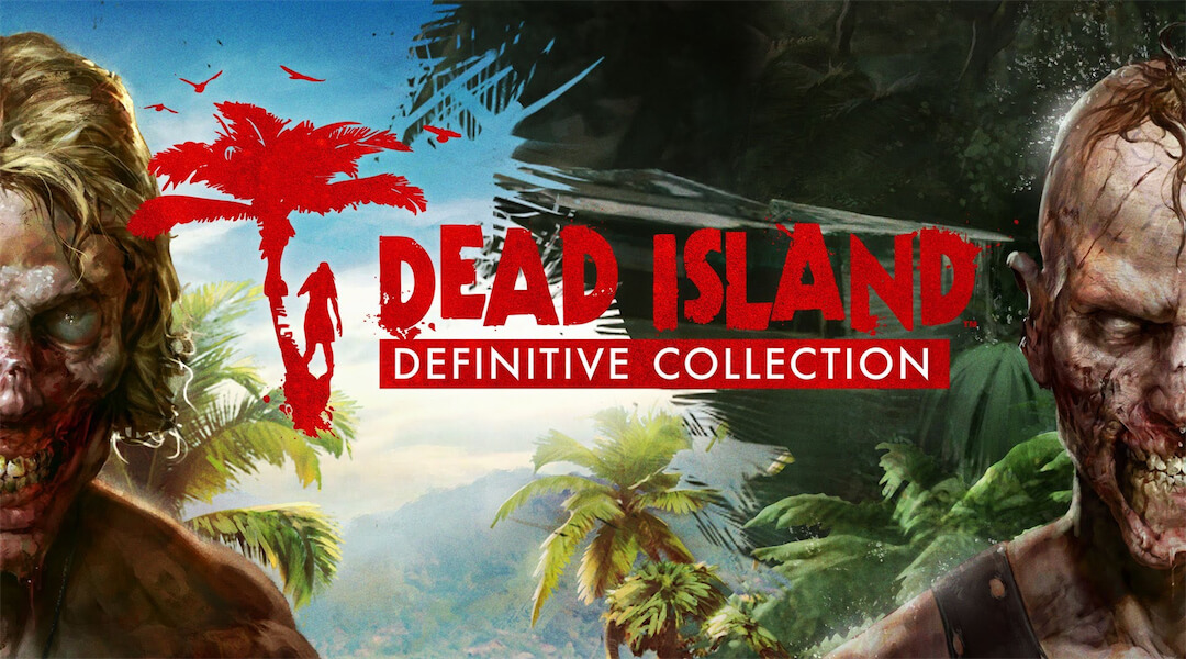 نمرات بازی Dead Island: Definitive Collection منتشر شد