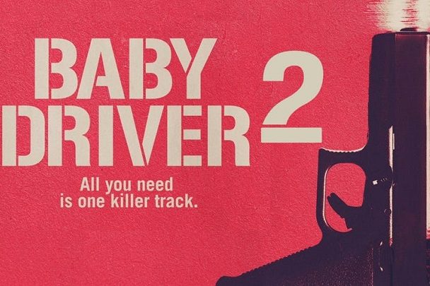 اگر فیلم Baby Driver 2 ساخته شود، نویسنده و کارگردانش قطعا ادگار رایت خواهد بود