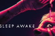 بازی ترسناک Sleep Awake شما را تا مرز جنون بیدار نگه میدارد
