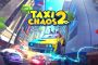 بازی Taxi Chaos 2 رسما منتشر شد؛ ورود دوباره تاکسی‌های دیوانه به شهر